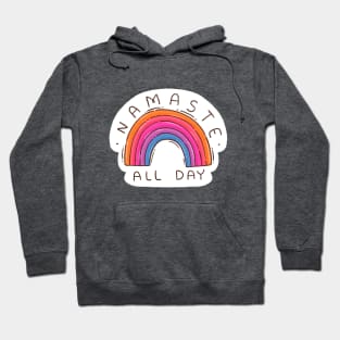 Namaste All Day. Rainbow Hoodie